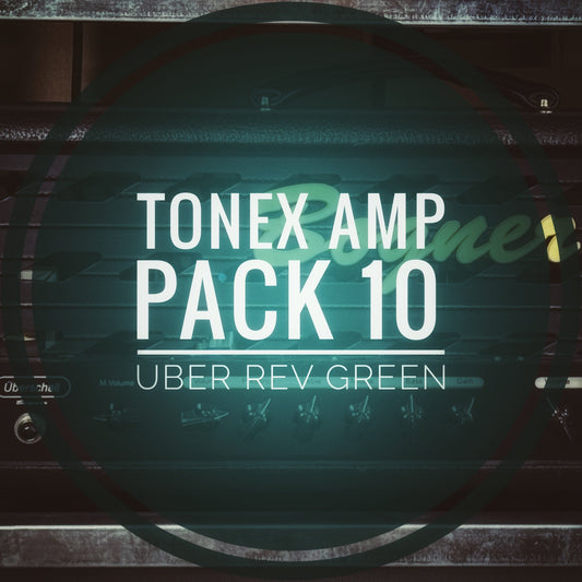 ToneX Amp Pack 10 - Uber Rev Green