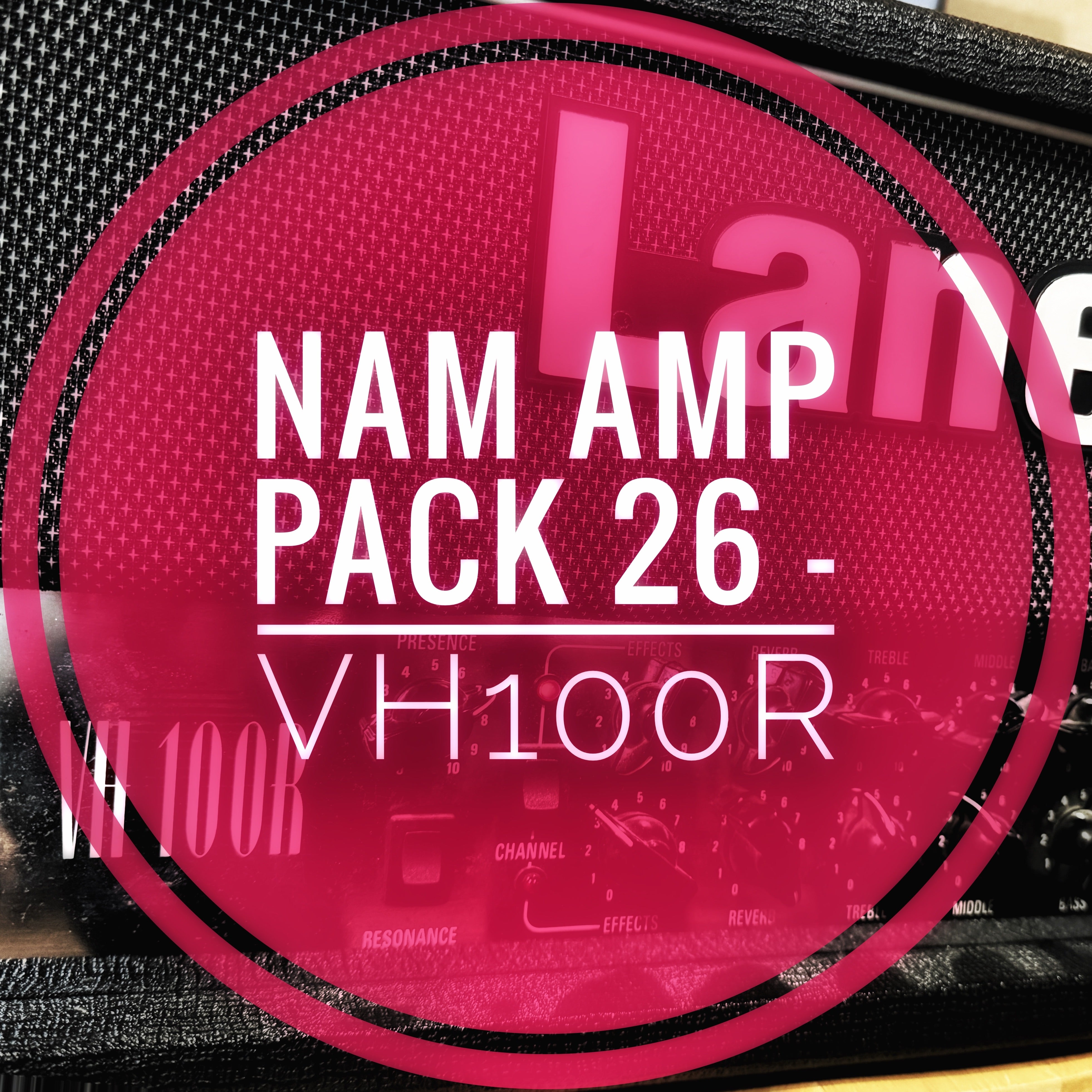 NAM A2 Amp Pack 26 - VH100R – mirrorprofiles