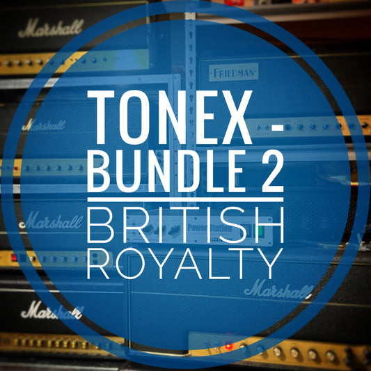ToneX Bundle 2 - British Royalty