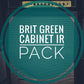 BRIT GREEN - CABINET IR PACK
